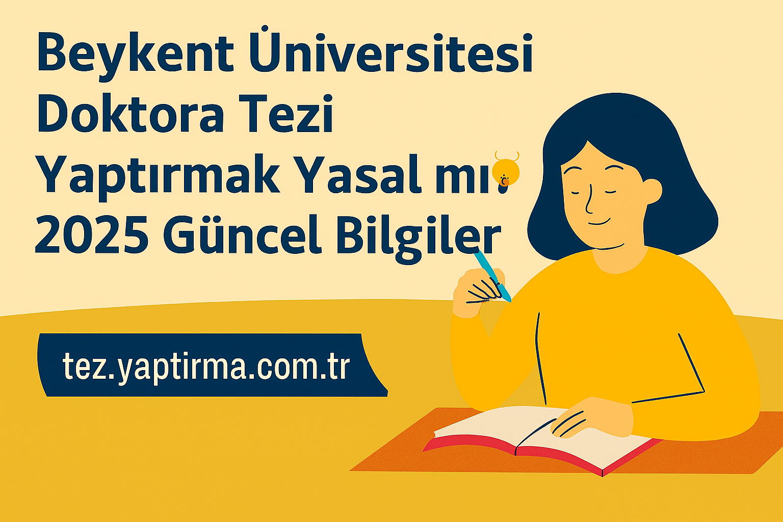 Read more about the article Beykent Üniversitesi Doktora Tezi Yaptırmak Yasal mı? 2025 Güncel Bilgiler