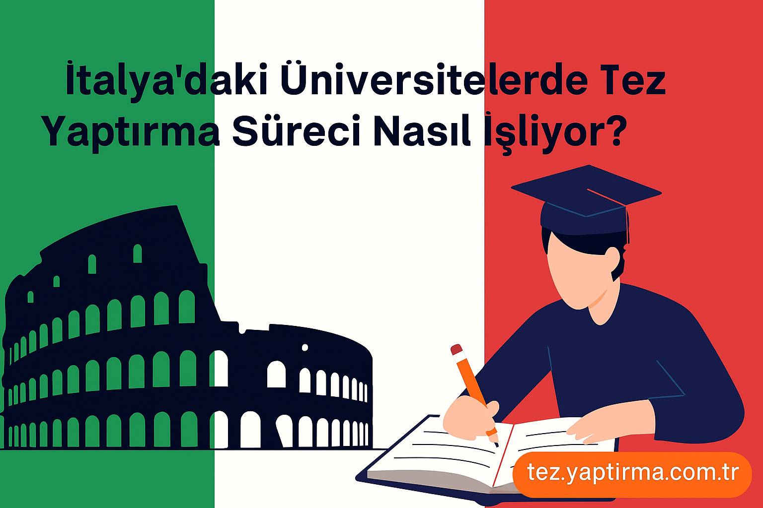 Read more about the article İtalya’daki Üniversitelerde Tez Yaptırma Süreci Nasıl İşliyor?