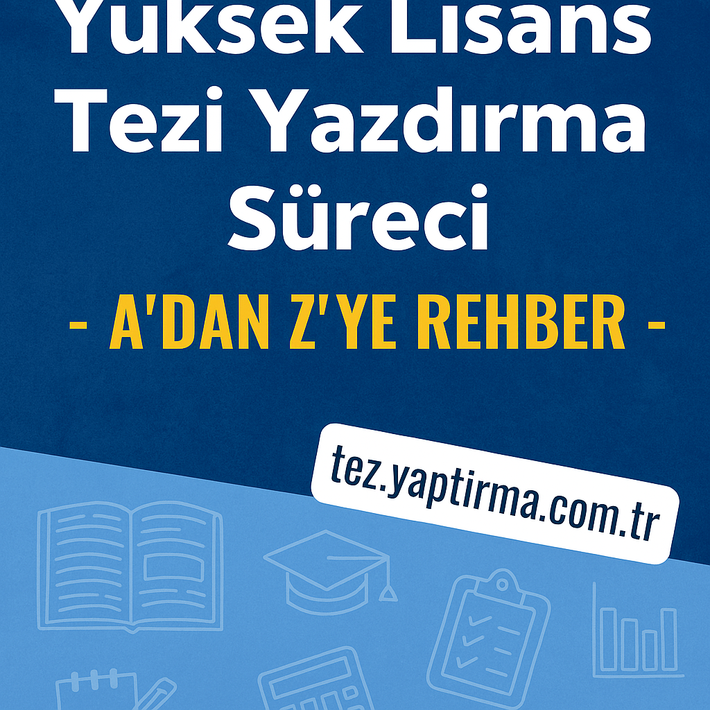 Read more about the article Yüksek Lisans Tezi Yazdırma Süreci – A’dan Z’ye Rehber