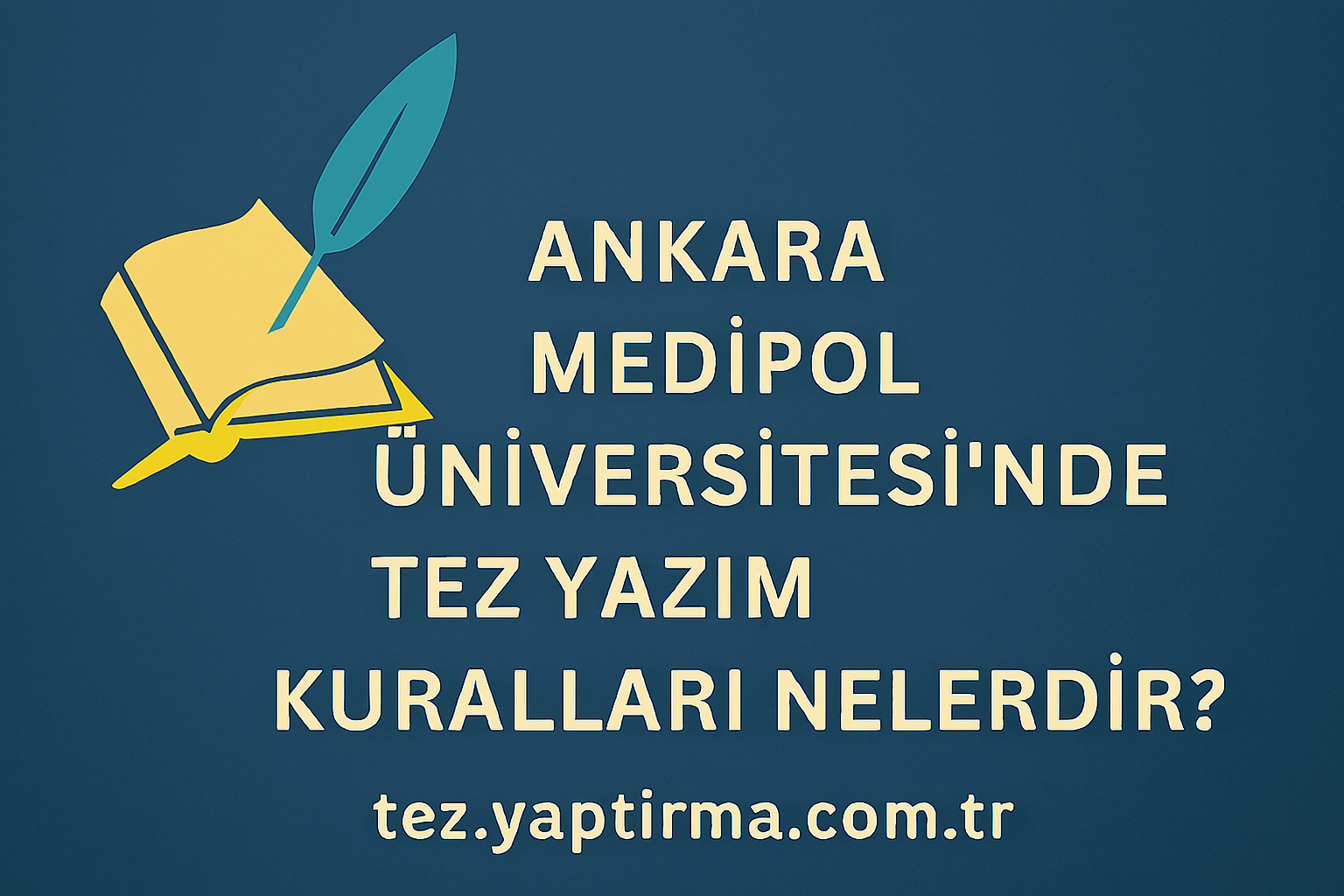 Read more about the article Ankara Medipol Üniversitesi’nde Tez Yazım Kuralları Nelerdir?