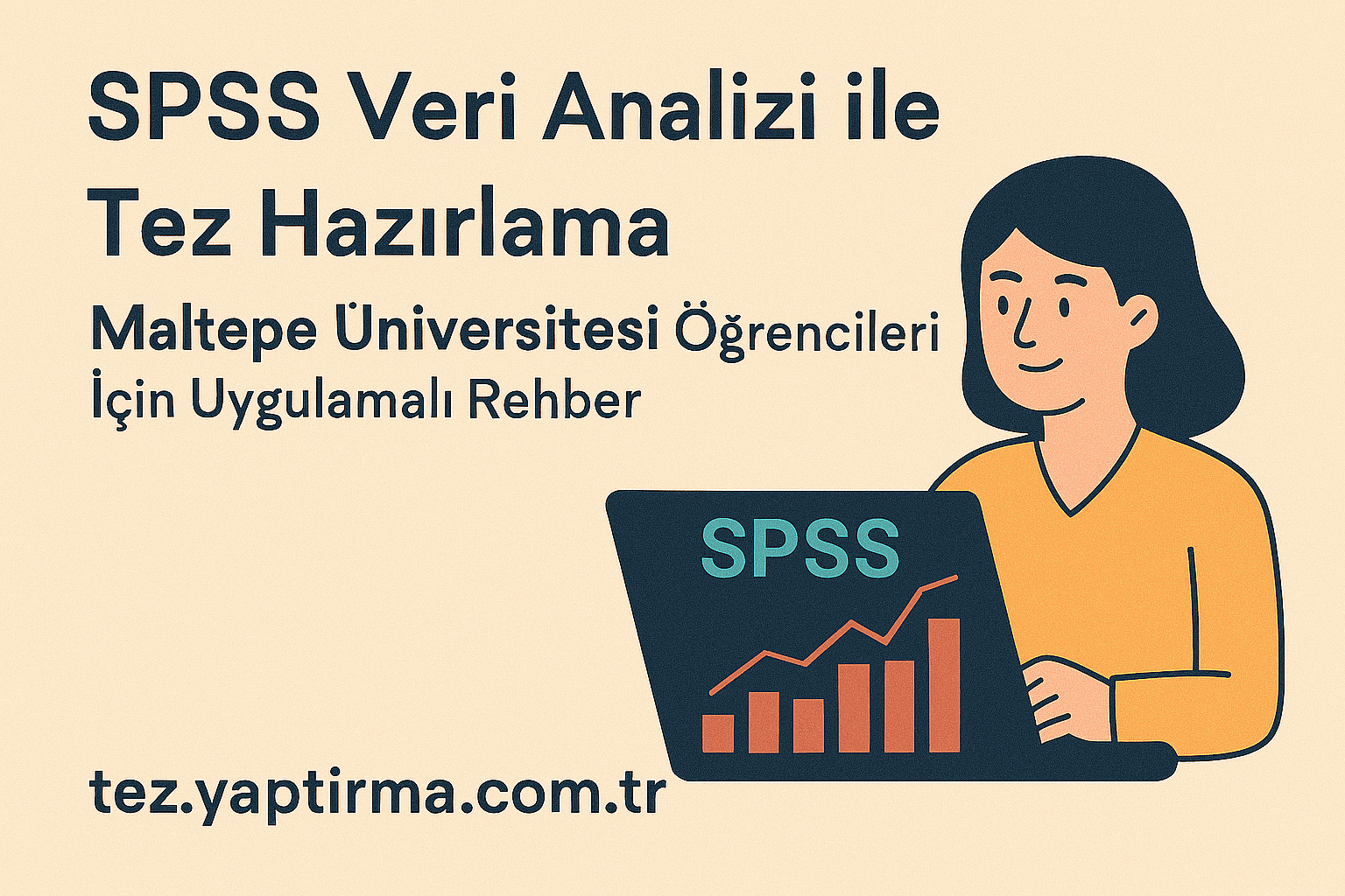 Read more about the article SPSS Veri Analizi ile Tez Hazırlama: Maltepe Üniversitesi Öğrencileri İçin Uygulamalı Rehber