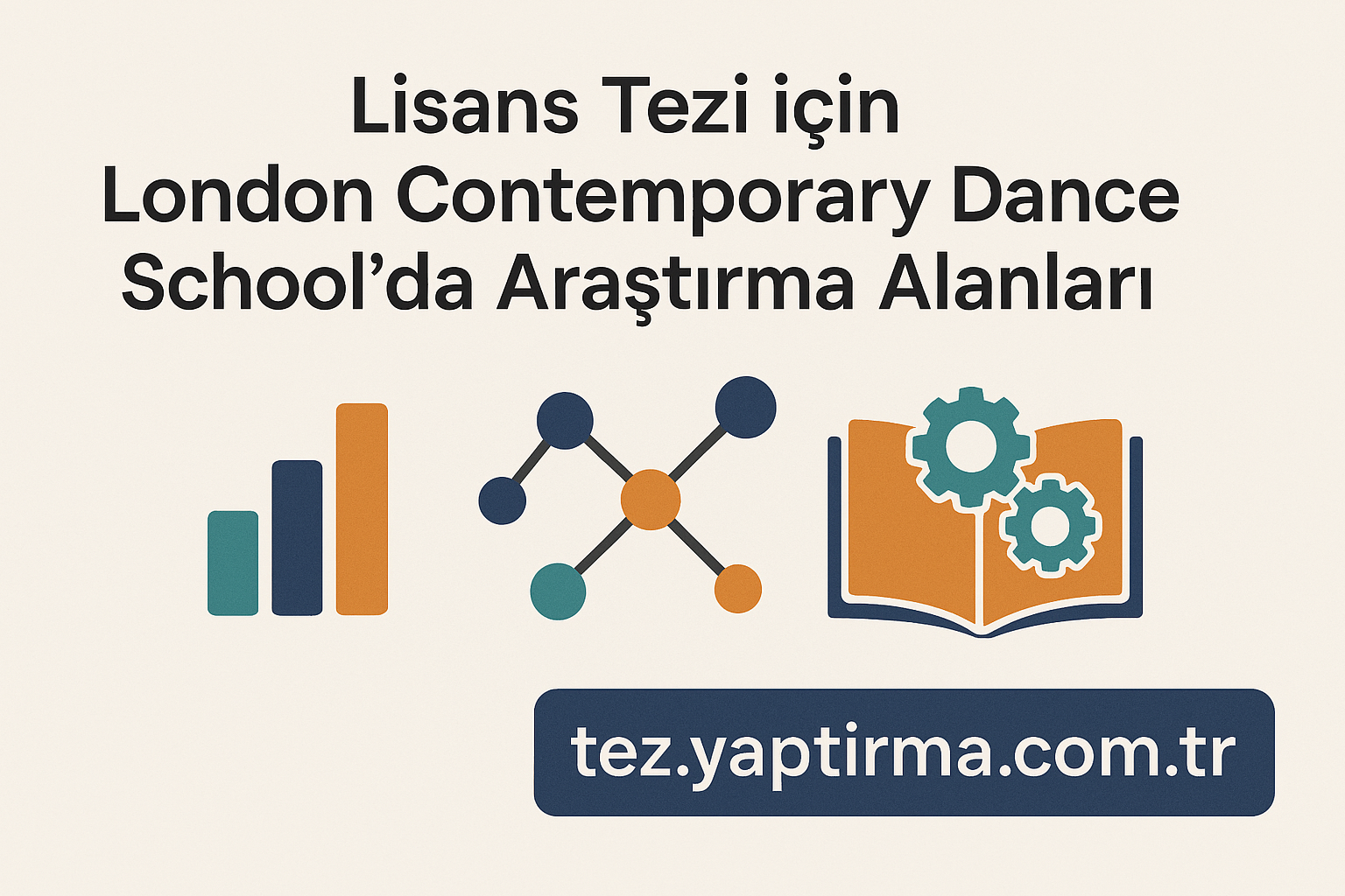 Read more about the article Lisans Tezi İçin London Contemporary Dance School’da Araştırma Alanları